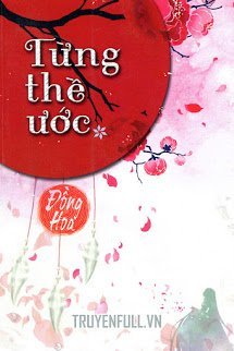 Truyện Từng Thề Ước