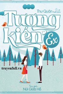 Truyện Tương Kiến Ex