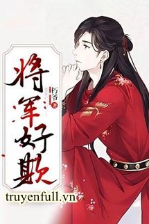 Truyện Tướng Quân Hảo Khi