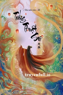 Truyện Tướng Thuật Sư - Ân Dưỡng