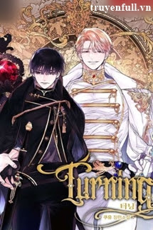Truyện Turning - Vòng Xoay Của Vận Mệnh