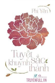 Truyện Tuyệt Sắc Khuynh Thành