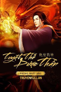 Truyện Tuyệt Thế Dược Thần