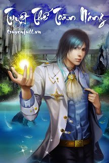 Truyện Tuyệt Thế Toàn Năng