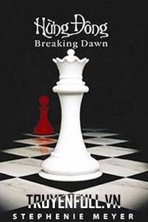 Truyện Twilight Series Tập 4: Hừng Đông