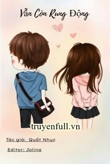 Truyện Vẫn Còn Rung Động