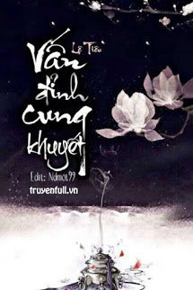 Truyện Vấn Đỉnh Cung Khuyết