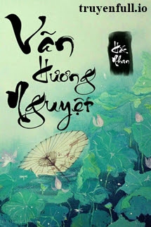 Truyện Vãn Hương Nguyệt
