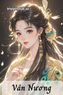 Truyện Vân Nương - Bạch Ninh