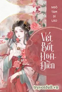 Truyện Vết Bớt Hoa Điền