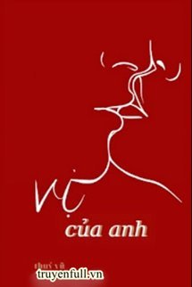 Truyện Vị Của Anh
