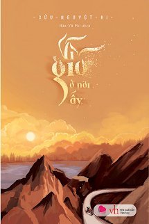 Truyện Vì Gió Ở Nơi Ấy