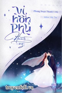 Truyện Vị Hôn Phu Hoàn Mỹ