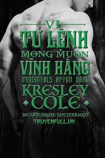 Truyện Vị Tư Lệnh Mong Muốn Vĩnh Hằng (The Warlord Wants Forever)