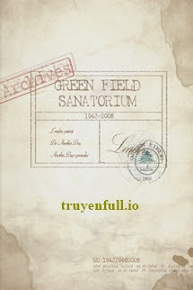 Truyện Viện Điều Dưỡng Đồng Xanh - Lan Đạo Tiên Sinh