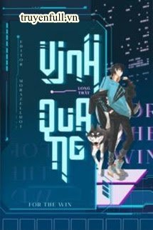 Truyện Vinh Quang [Esport]