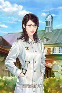 Truyện Vợ Bác Sĩ Bướng Bỉnh Của Thủ Trưởng