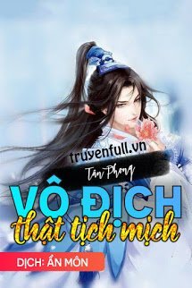 Truyện Vô Địch Thật Tịch Mịch
