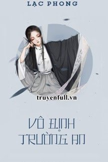 Truyện Vô Định Trường An