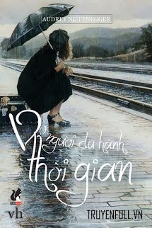 Truyện Vợ Người Du Hành Thời Gian