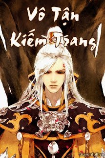 Truyện Vô Tận Kiếm Trang