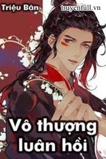 Truyện Vô Thượng Luân Hồi