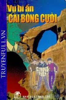 Truyện Vụ Bí Ẩn: Cái Bóng Cười