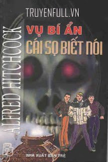 Truyện Vụ Bí Ẩn: Cái Sọ Biết Nói