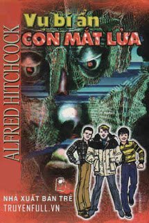 Truyện Vụ Bí Ẩn: Con Mắt Lửa