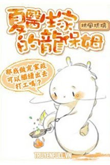 Truyện Vú Em Rồng Nhà Bác Sĩ Hạ