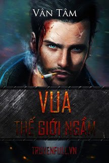 Truyện Vua Thế Giới Ngầm