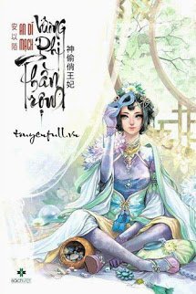 Truyện Vương Phi Thần Trộm