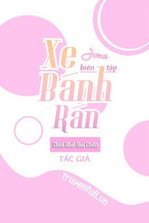 Truyện Xe Bánh Rán