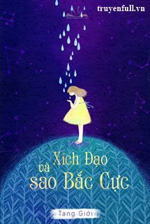 Truyện Xích Đạo Và Sao Bắc Cực