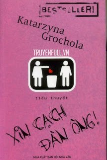 Truyện Xin Cạch Đàn Ông