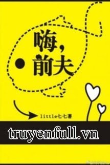 Truyện Xin Chào, Chồng Trước