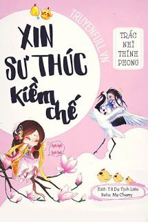 Truyện Xin Sư Thúc Kiềm Chế