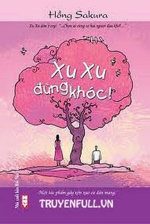 Truyện Xu Xu Đừng Khóc