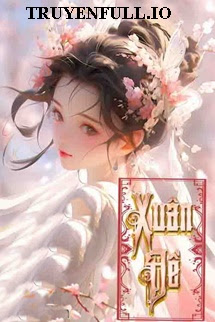 Truyện Xuân Đề - Tây Tây Ngải Âu