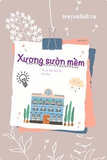 Truyện Xương Sườn Mềm