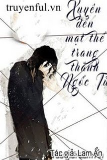 Truyện Xuyên Đến Mạt Thế Trang Thành Ngốc Tử