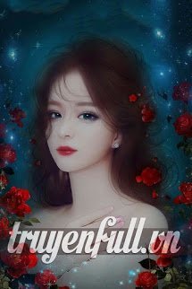 Truyện Xuyên Không Thành Đại Minh Tinh