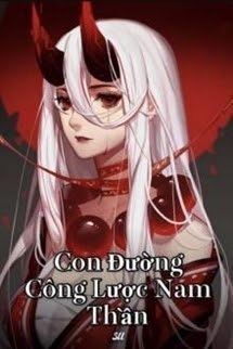 Truyện Xuyên Nhanh: Con Đường Công Lược Nam Thần