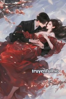 Truyện Xuyên Nhanh Hắc Nguyệt Quang Ký Chủ Làm Hắn Thần Hồn Điên Đảo