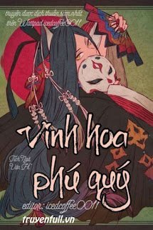 Truyện Xuyên Nhanh: Vinh Hoa Phú Quý