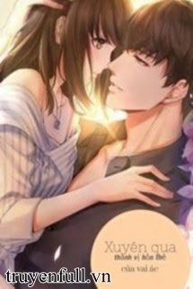 Truyện Xuyên Qua Thành Vị Hôn Thê Của Vai Ác