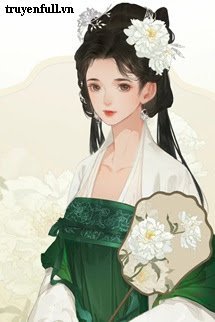 Truyện Xuyên Thành Đường Muội Của Nữ Chủ Trong Truyện Khoa Cử