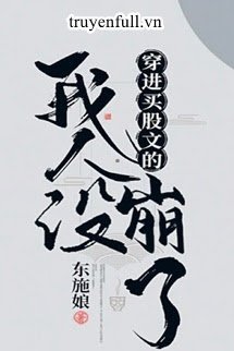 Truyện Xuyên Tiến Vạn Nhân Mê Văn Ta Nhân Thiết Băng Rồi