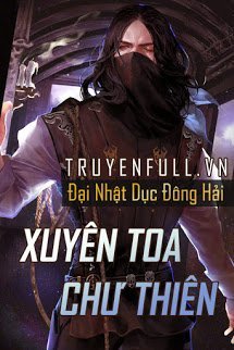 Truyện Xuyên Toa Chư Thiên