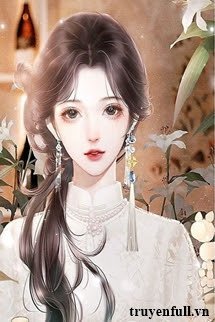 Truyện Xuyên Tới Thập Niên 80 Sau Đêm Tân Hôn Cả Nhà Coi Tôi Thành Bảo Bối